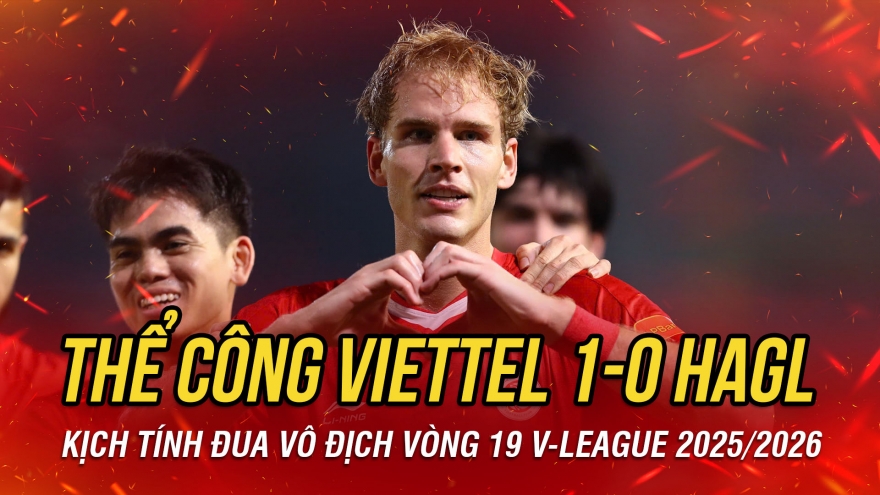 Kết quả bóng đá vòng 19 V-League tối 19-4: Thể Công Viettel thắng nhọc HAGL